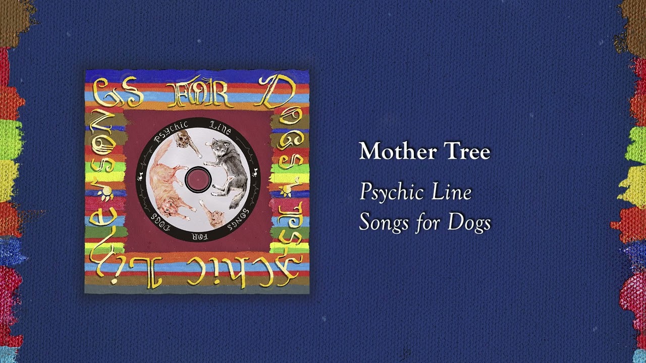 Psychic Line - Mother Tree (Official Audio)