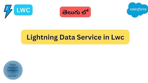 Lightning Data Service in LWC || Salesforce in Telugu