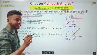 Reflex Angle / Lines & Angles / Basic Part-11 / #GauravKanchhiwalSir