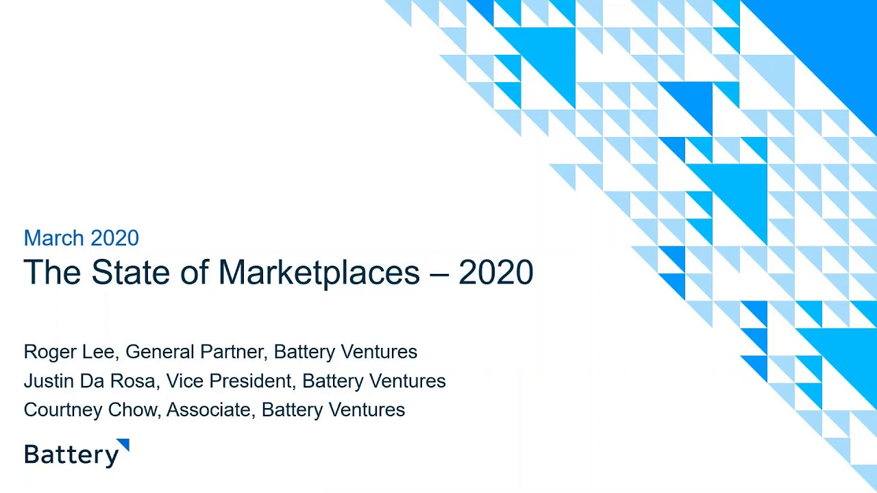 Roger Lee (Battery Ventures): The State of Marketplaces Report - YouTube