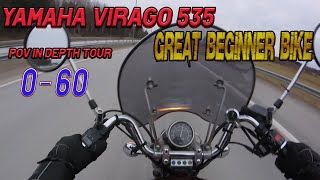 Yamaha Virago 535 In depth tour and POV drive 0-100 [NO TALK]