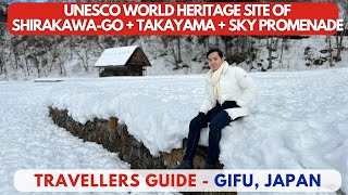 Unesco World Heritage Site of Shirakawa-go + TAKAYAMA + SKY PROMENADE