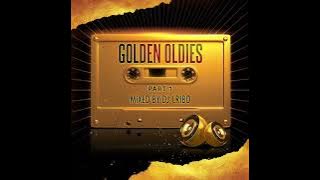 Dj Cribo - Golden Oldies Part 1 