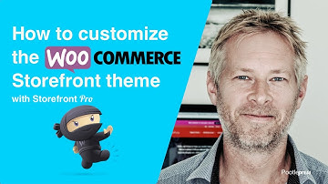 How to customize the WooCommerce Storefront theme
