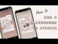 3 Ways to Add a Background When You Share a Post to Your Story | How To | Instagram 2020 Aesthetic
