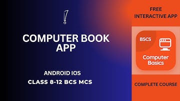 Computer Book App | Class 8-12 BCS MCS Computer Science Apps | Free Download Android iOS Book App