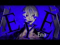 【Ena】EYE 歌ってみた