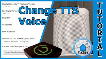 Change TTS Voice - Hubitat Tutorial