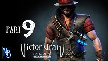 Victor Vran Walkthrough Part 9 No Commentary