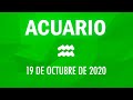 ♒ Horoscopo De Hoy Acuario - 19 de Octubre de 2020