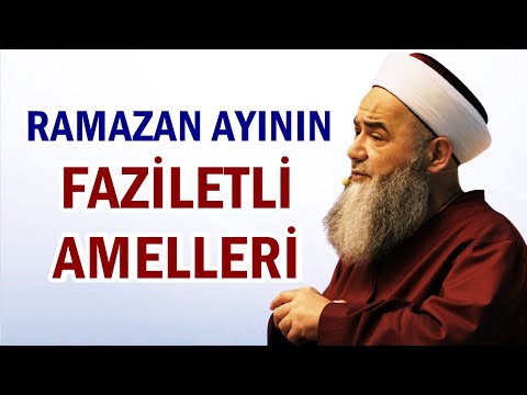 RAMAZAN AYININ FAZİLETLİ AMELLERİ