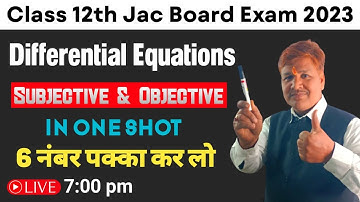 Differential Equation In One Shot Vvi Questions Jac Board Exam 2023 || jac Board Exam 2023 vvi Maths