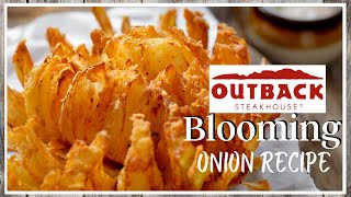 Outback's Blooming Onion and Dipping Sauce | Copycat Recipe