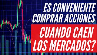 Conviene Comprar Acciones Cuando Cae la Bolsa de Valores?