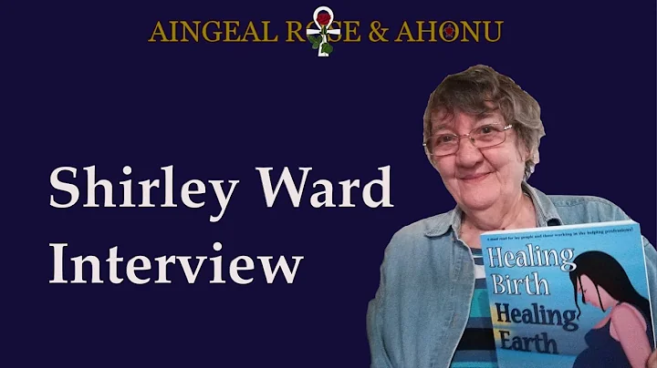 Shirley Ward on Birth Trauma from conception to bi...