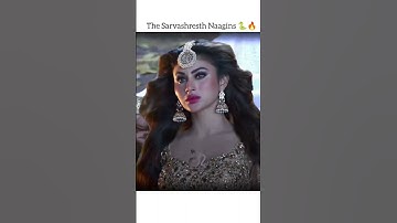 Sarvashresth naagins 🐍👑🔥#naagin #naagmani #mouniroy #surbhijyoti #surbhichandna #tejaswiprakash