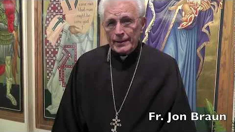 Fr. Jon Braun speaks about Fr. Peter Gillquist