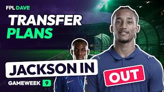FPL GW9 Transfer Plans | João Pedro out, Jackson in | Fantasy Premier League 26/27