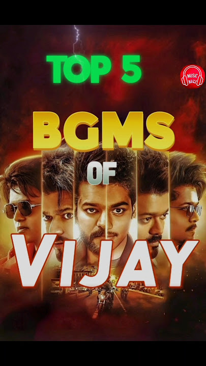 Top 5 Bgms  vijay Thalapathy 🔥🥵 || #music #bgm #shorts #ringtone #top5