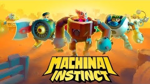 Machinal Instinct Gameplay || iOS/Android