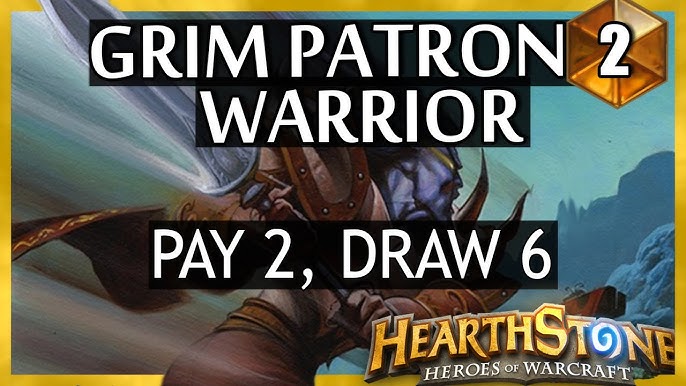 Terça Ranqueada: Grim Patron Warrior