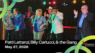 Patti Lattanzi, Billy Carlucci, & the Gang | 05-27-2026