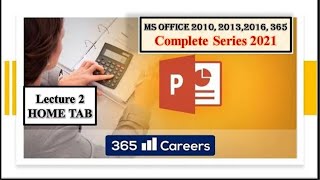 Lecture 2 PowerPoint/Full course step by step/PowerPoint 2010,1013, 2016,365