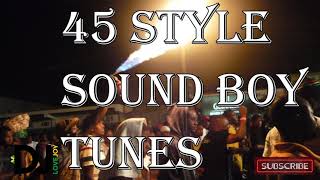 45 Style Sound Boy Tunes. Part 3. Feat, Beenie Man, Pad Anthony, Cutty Ranks, Sugar Minott, Red Rose