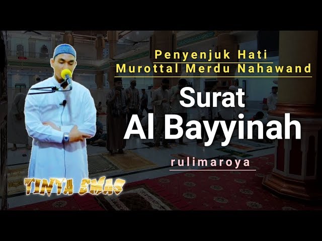 Merdu! Surat Al Fatihah + Al Bayyinah Irama Nahawand || Rulimaroya class=