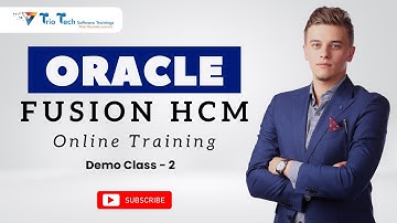 Oracle Fusion HCM Online Training | Learn HCM Online | HCM Online Training | Class 2 | TrioTech