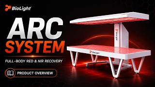 Arc System Explained: Full-Body Red & NIR Recovery by BioLight