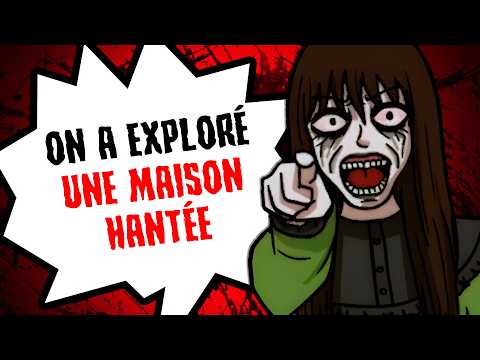 On a exploré une maison hantée, et ça a viré au CAUCHEMAR...