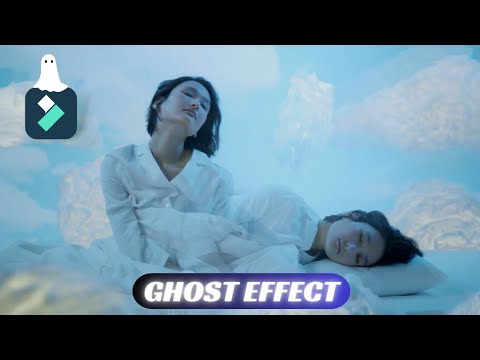 Ghost Effect - Filmora Tutorial !
