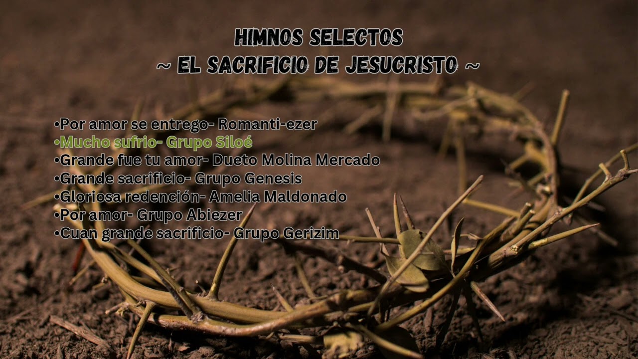 IECE - Seleccion de himnos- Crucifixion