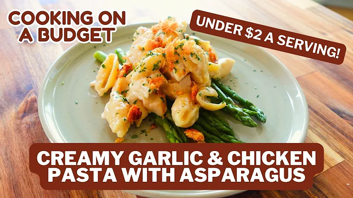 Cooking On A Budget - Creamy Garlic and Chicken Pasta with Asparagus thumbnail