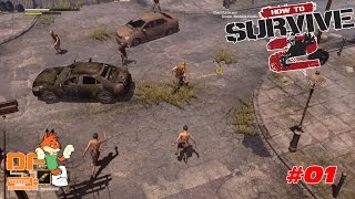 How to Survive 2 - Let's Play Ep.01 [FR] || Les débuts de notre équipe.