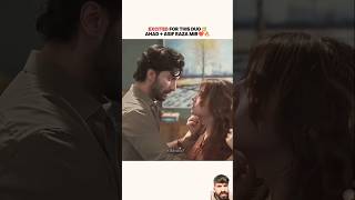 Excited For This Duo🥳Meem se mohabbat Ahad+Asifrazaamir #love #status #viralvideo #shorts