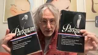 Finishing Francis Parkman: France and England in North America (in Seven Parts)