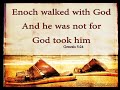 Sun. 5/5/24 - Enoch Walked With God - Pastor Bledsoe