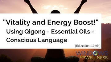 ELIMINATE FATIGUE, BRAIN FOG, and LOW ENERGY Using Essential Oils, Qigong, and Tapping w/Arttemis