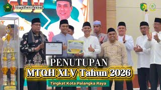 Download lagu PENUTUPAN MTQH XLV Tk. KOTA PALANGKA RAYA, Senin (3/8/2026) 