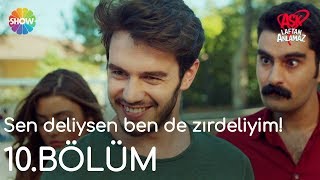 Aşk Laftan Anlamaz 10.Bölüm | 