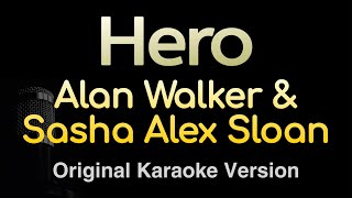 Hero - Alan Walker & Sasha Alex Sloan (Karaoke Songs With Lyrics - Original Key)