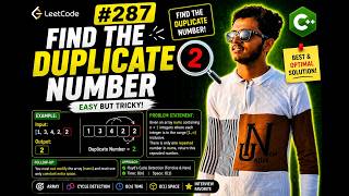 LeetCode 287 - Find the Duplicate Number | C++ Solution | Floyd's Cycle Detection