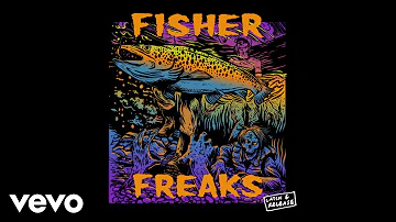 FISHER - Freaks (Audio)