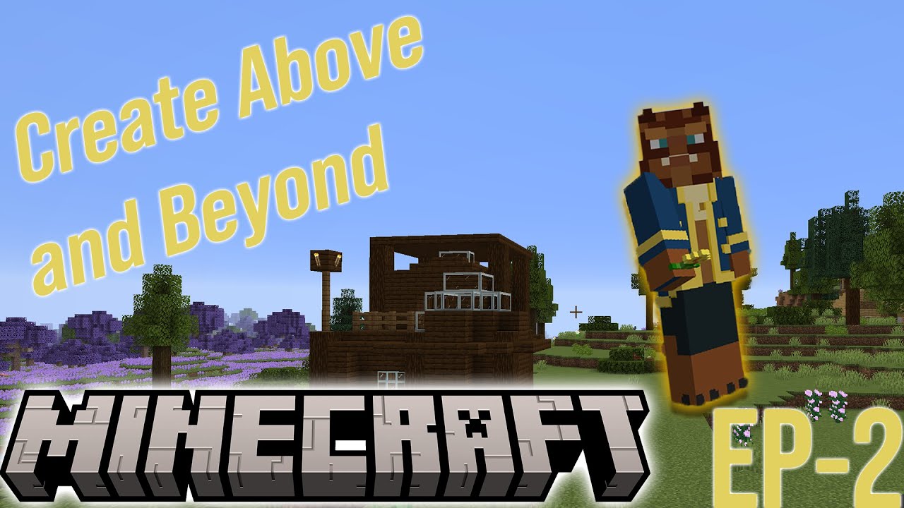 Create Above and Beyond Ep 2 YouTube
