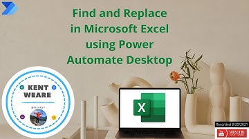 102 - Find and Replace in Microsoft Excel Using Power Automate Desktop