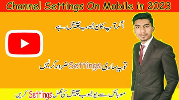 YouTube Channel Settings from Mobile in 2023| Customize Your Channel on Android