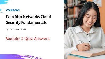 Palo Alto Networks Cloud Security Fundamentals Module 3 Quiz Answers