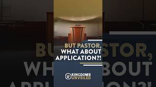 But Pastor, What About Application?